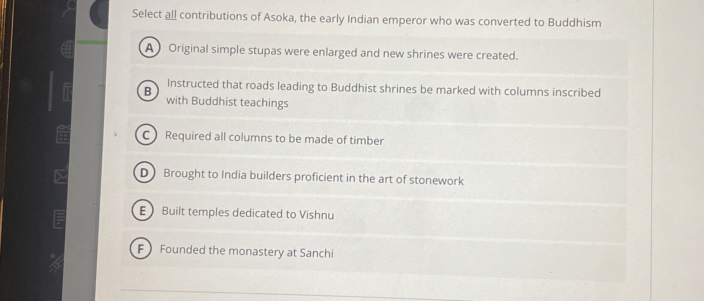Select all contributions of Asoka, the early