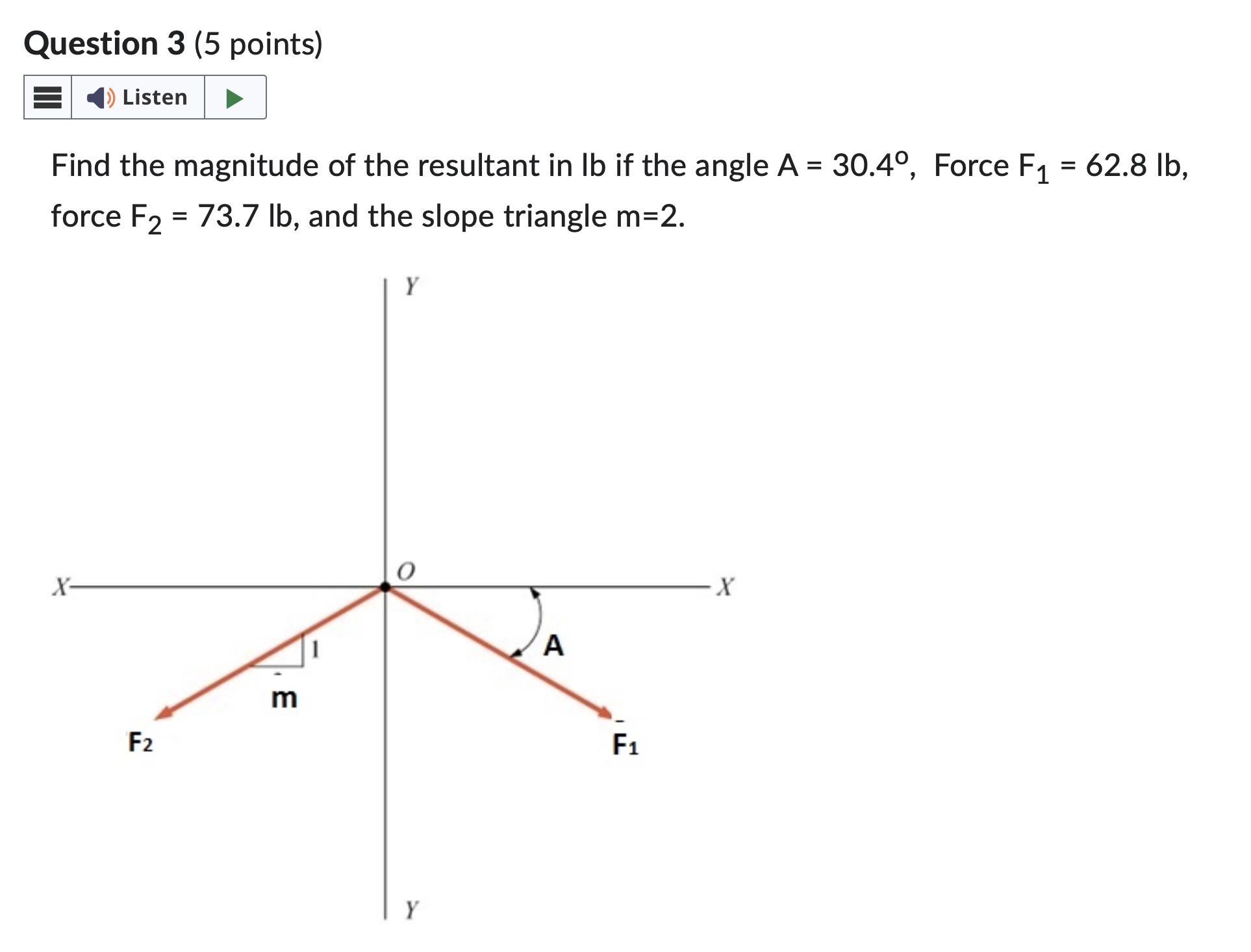 Question 3 ( 5 points ) Find the magnitude of the