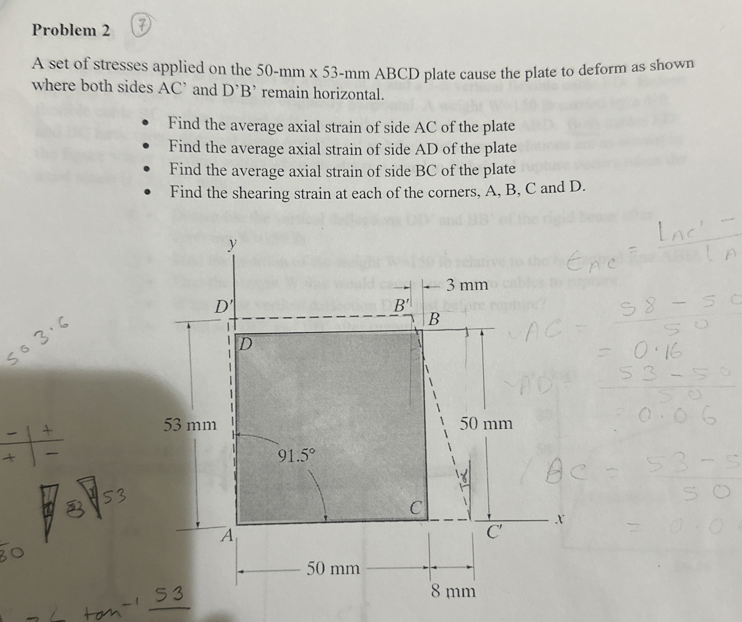 Problem 2 A set of stresses applied on the 5 0 -