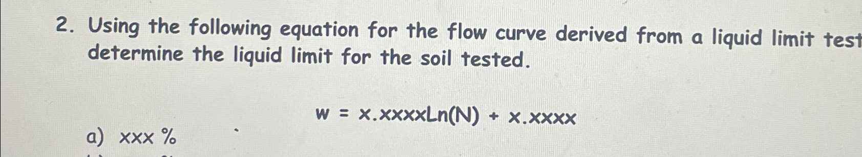 Using the following equation for the flow curve
