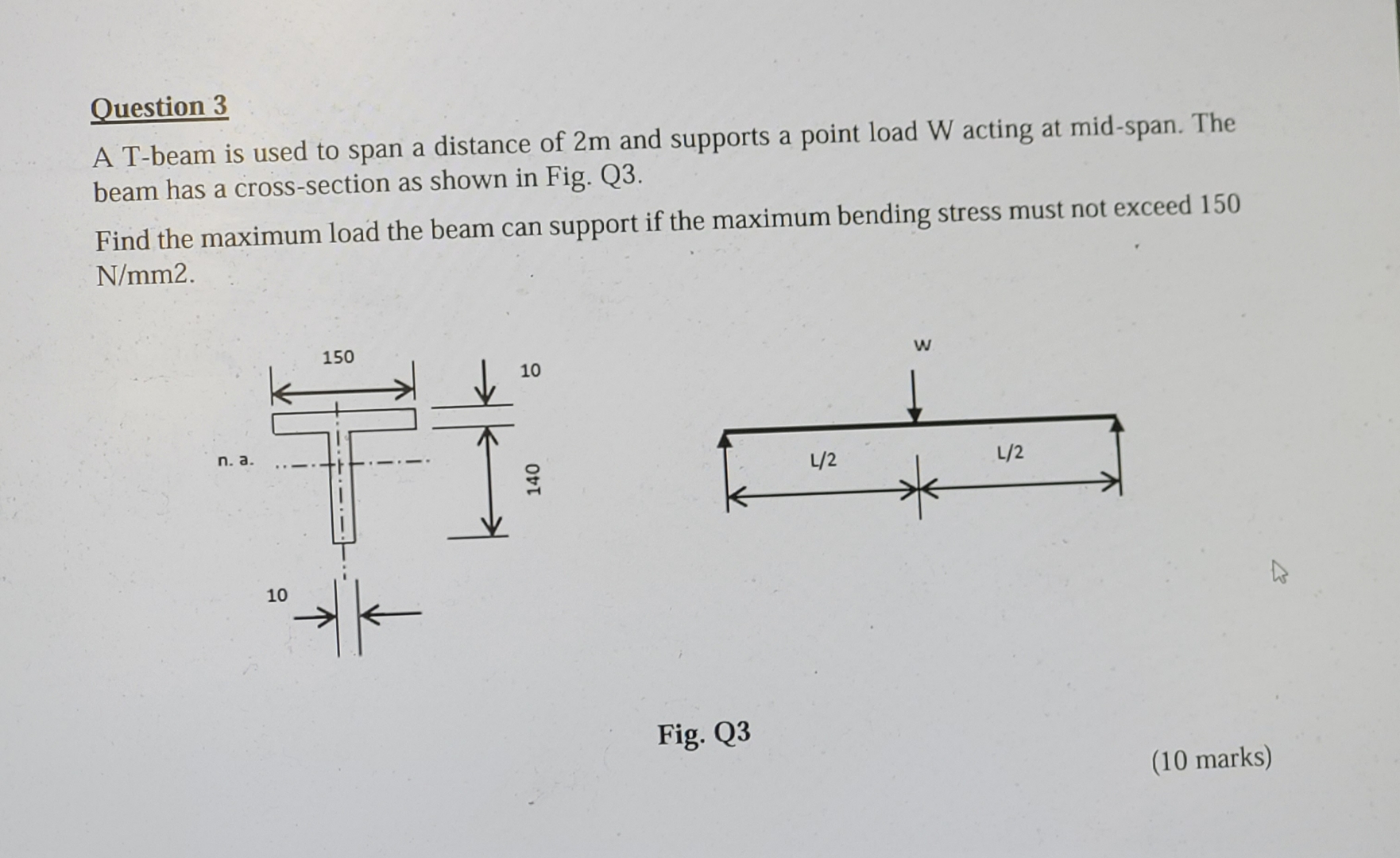 Question 3 A T - beam is used to span a distance