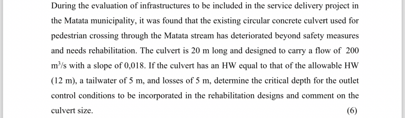 During the evaluation of infrastructures to be