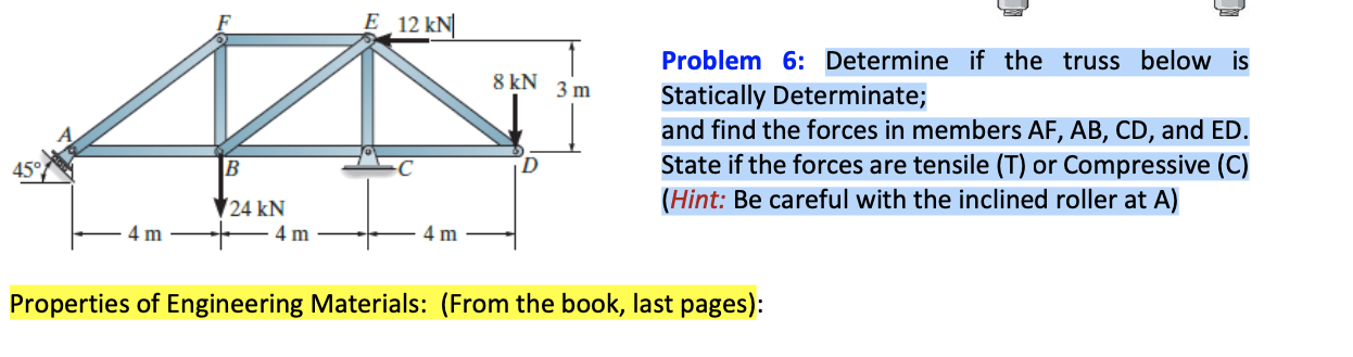 Determine if the truss below is Statically