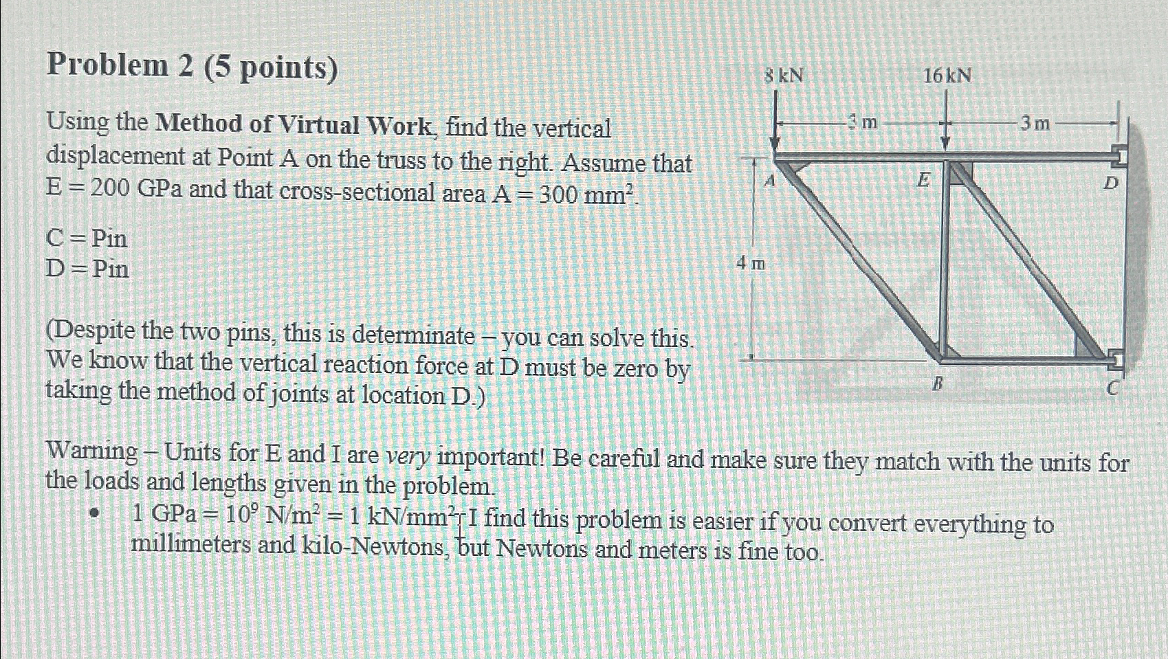 Problem 2 ( 5 points ) Using the Method of