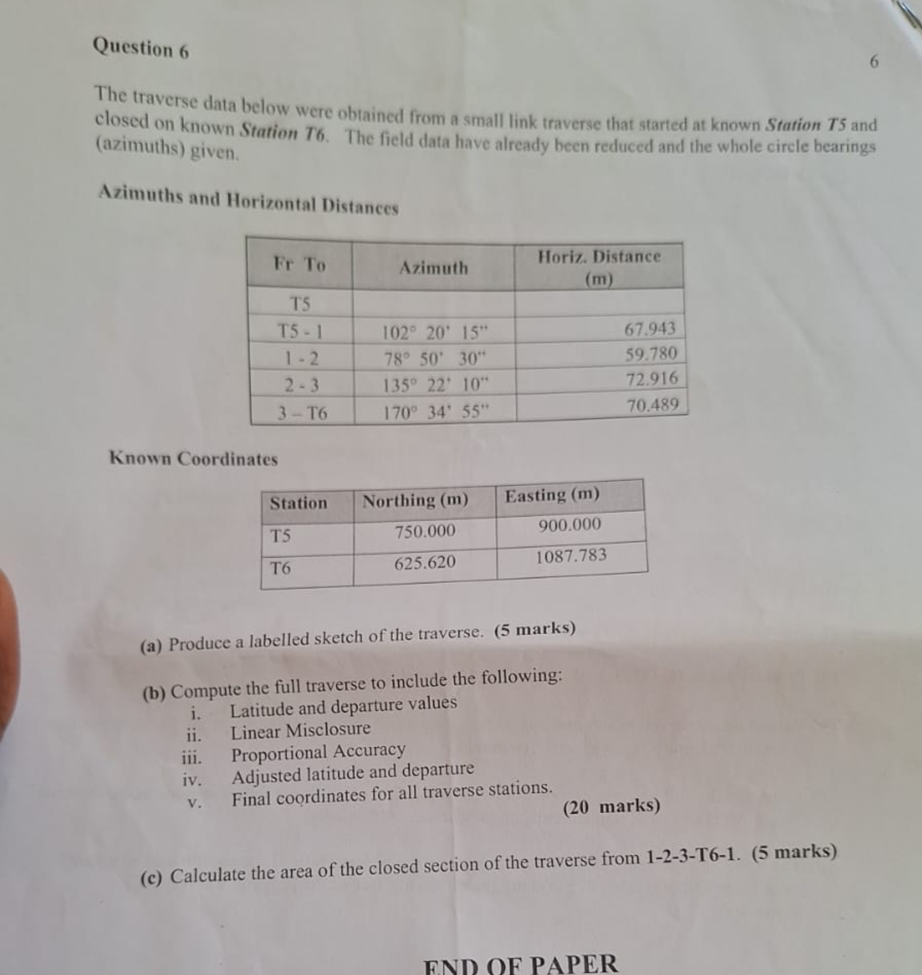 Question 6 The traverse data below were obtained