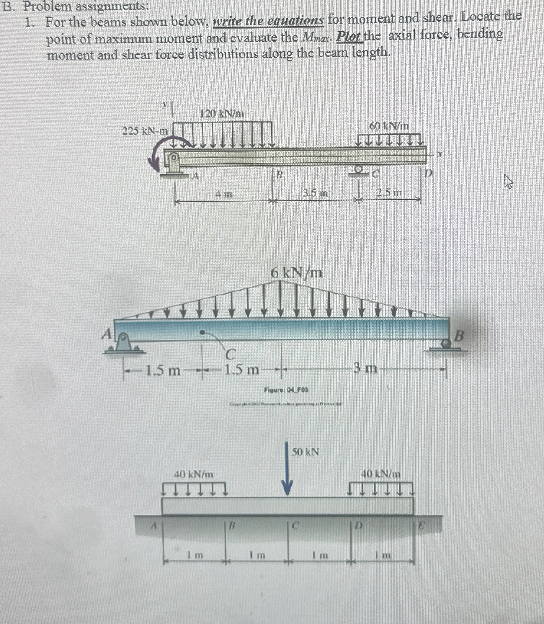 B . Problem assignments: Please ignore the first