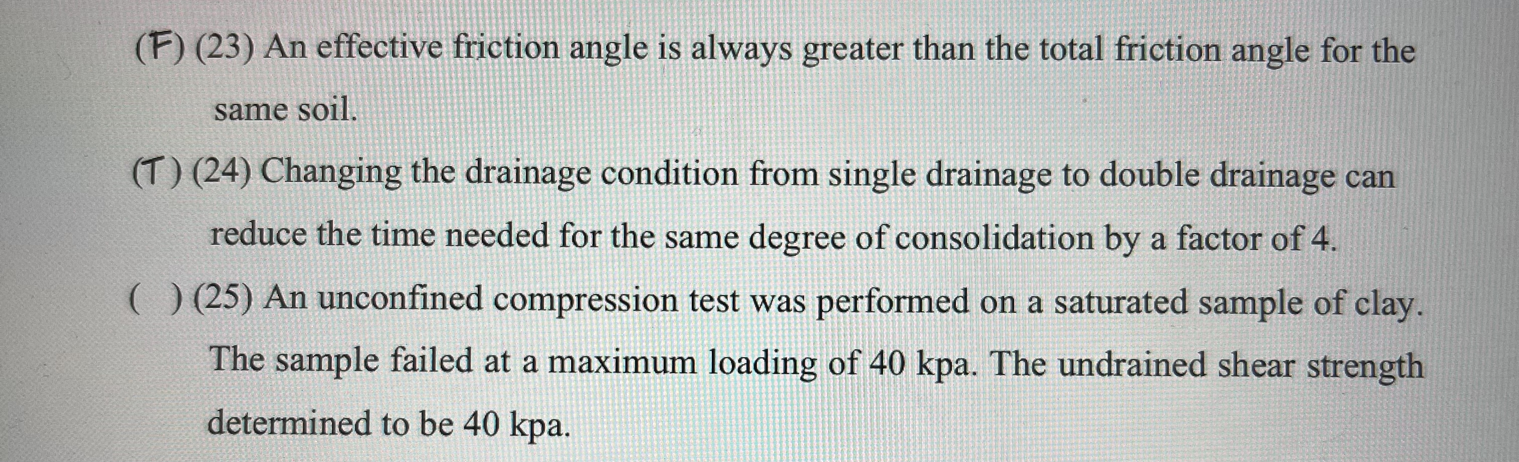 Please mark true or false: ( F ) ( 2 3 ) An