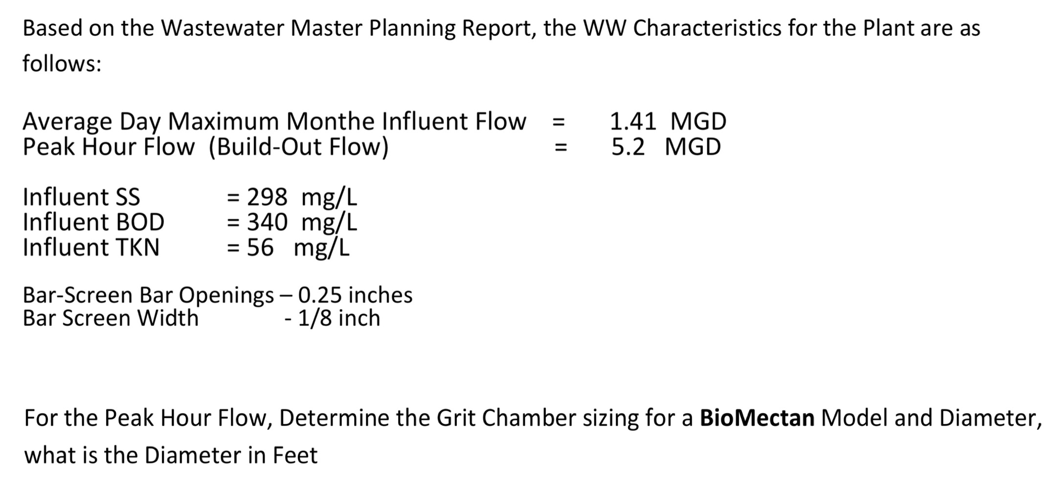 Based on the Wastewater Master Planning Report,