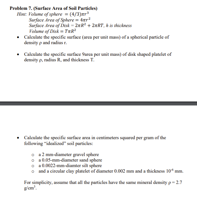 Problem 7 . ( Surface Area of Soil Particles )