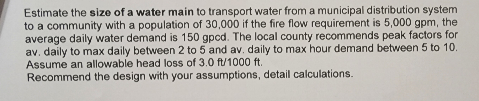 Estimate the size of a water main to transport