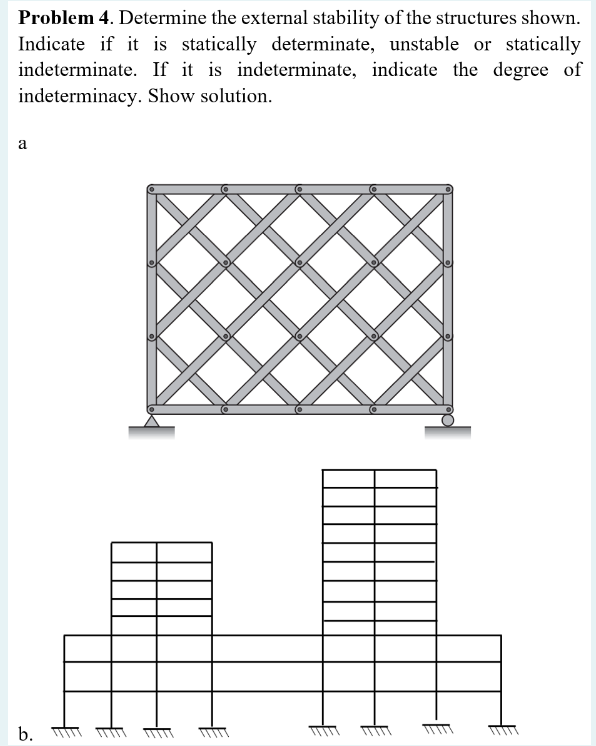 answer this with solution: Problem 4 . Determine