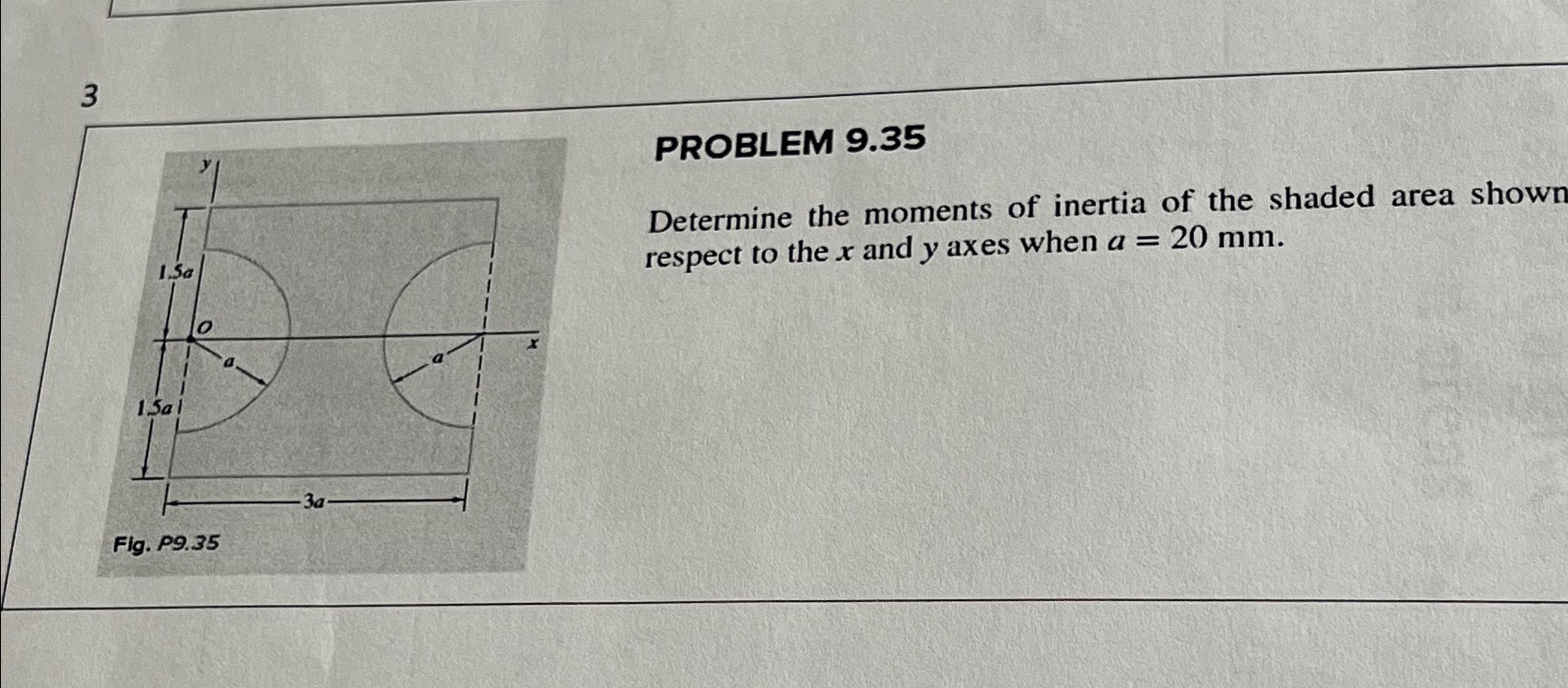 3 PROBLEM 9 . 3 5 Determine the moments of