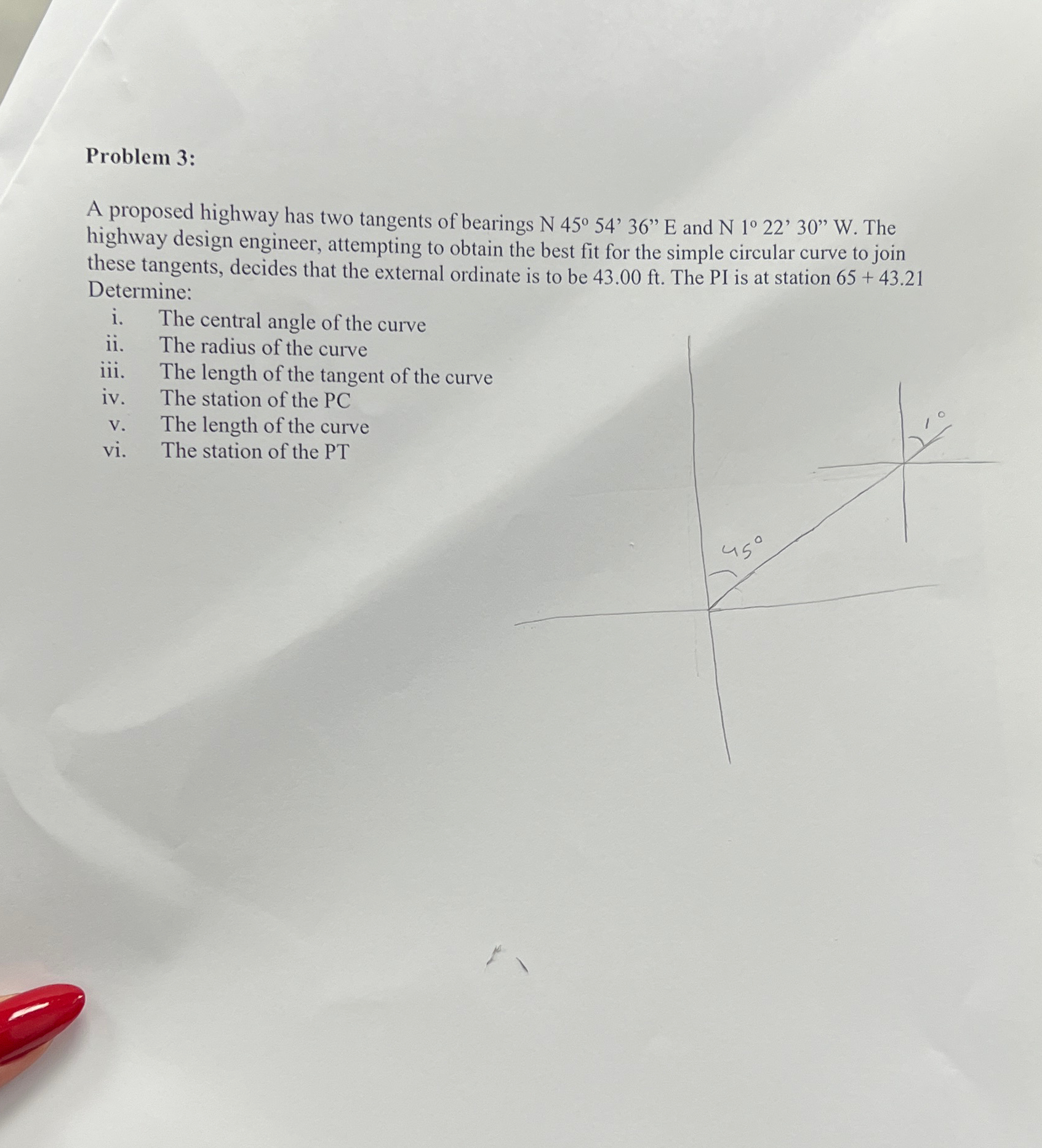 Problem 3 : A proposed highway has two tangents