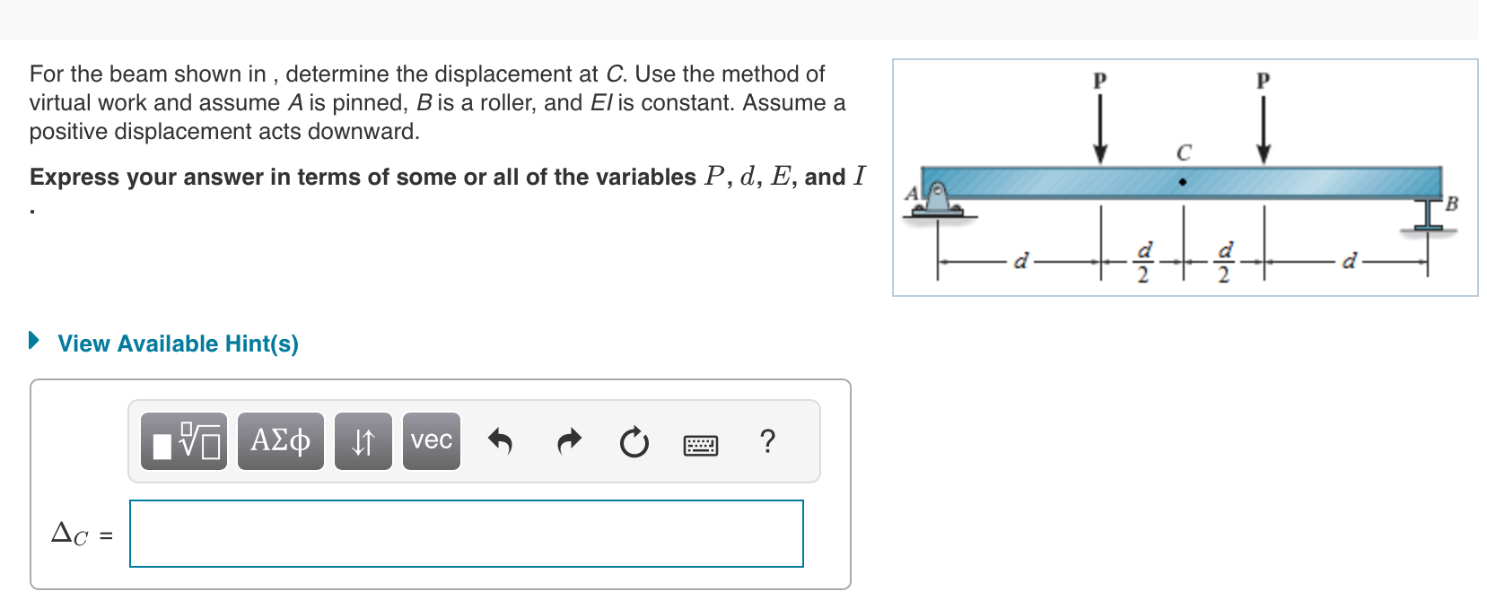 For the beam shown in , determine the