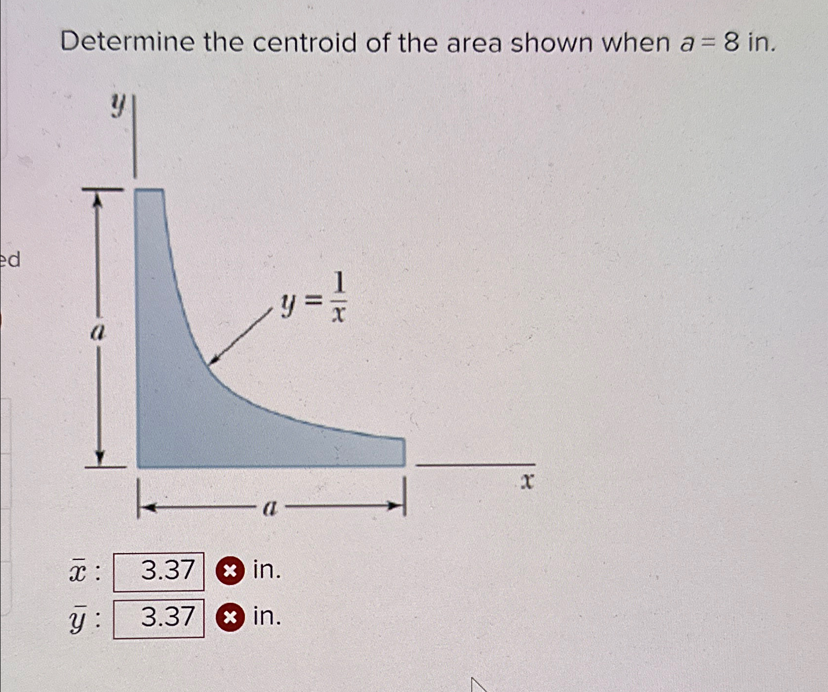 Determine the centroid of the area shown when a =