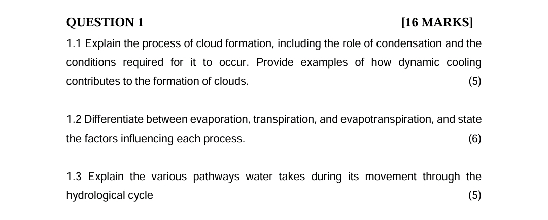 QUESTION 1 [ 1 6 MARKS ] 1 . 1 Explain the