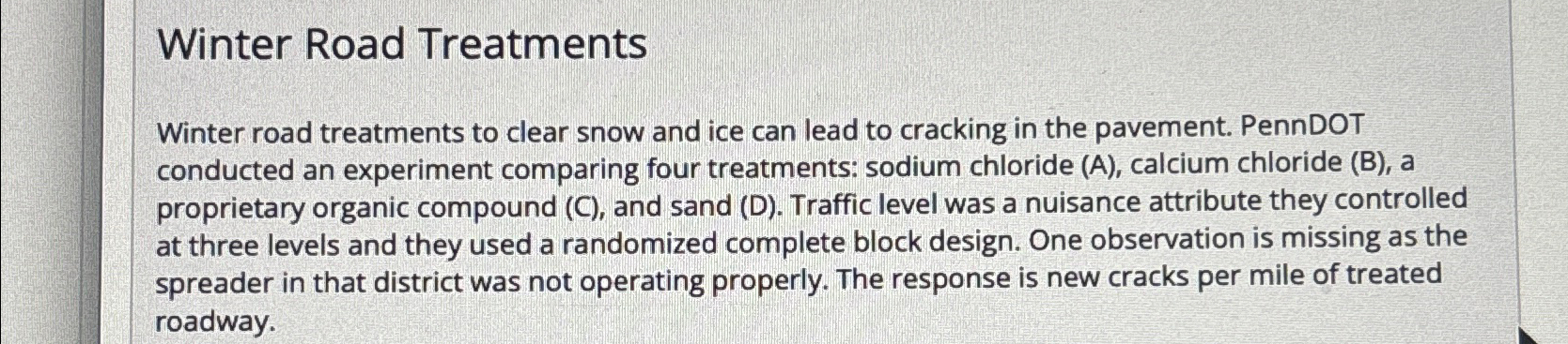 Winter Road Treatments Winter road treatments to