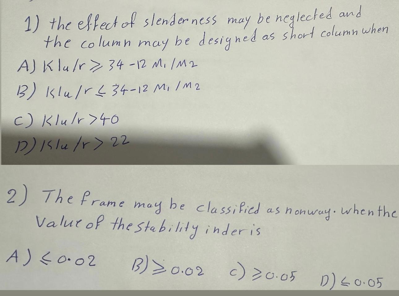 the effect of slenderness may be neglected and