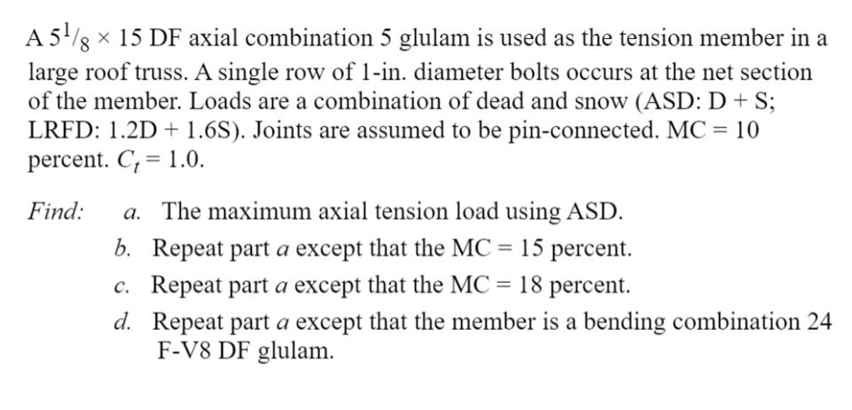 A 5 1 8 1 5 D F axial combination 5 glulam is