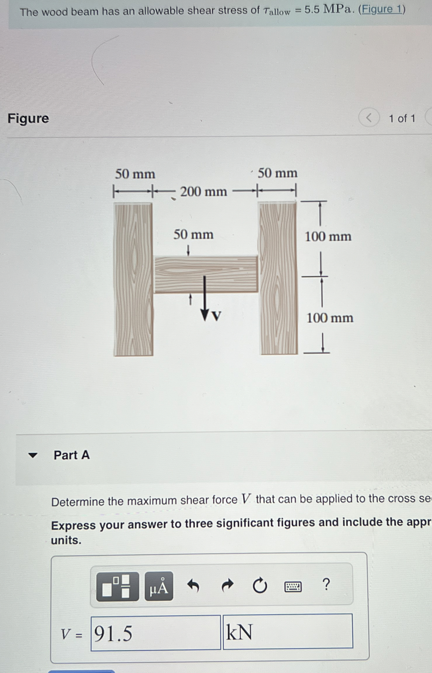 The wood beam has an allowable shear stress of a