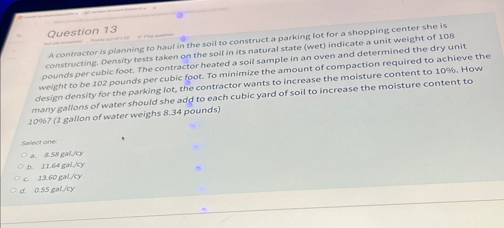 Question 1 3 A contractor is planning to haul in