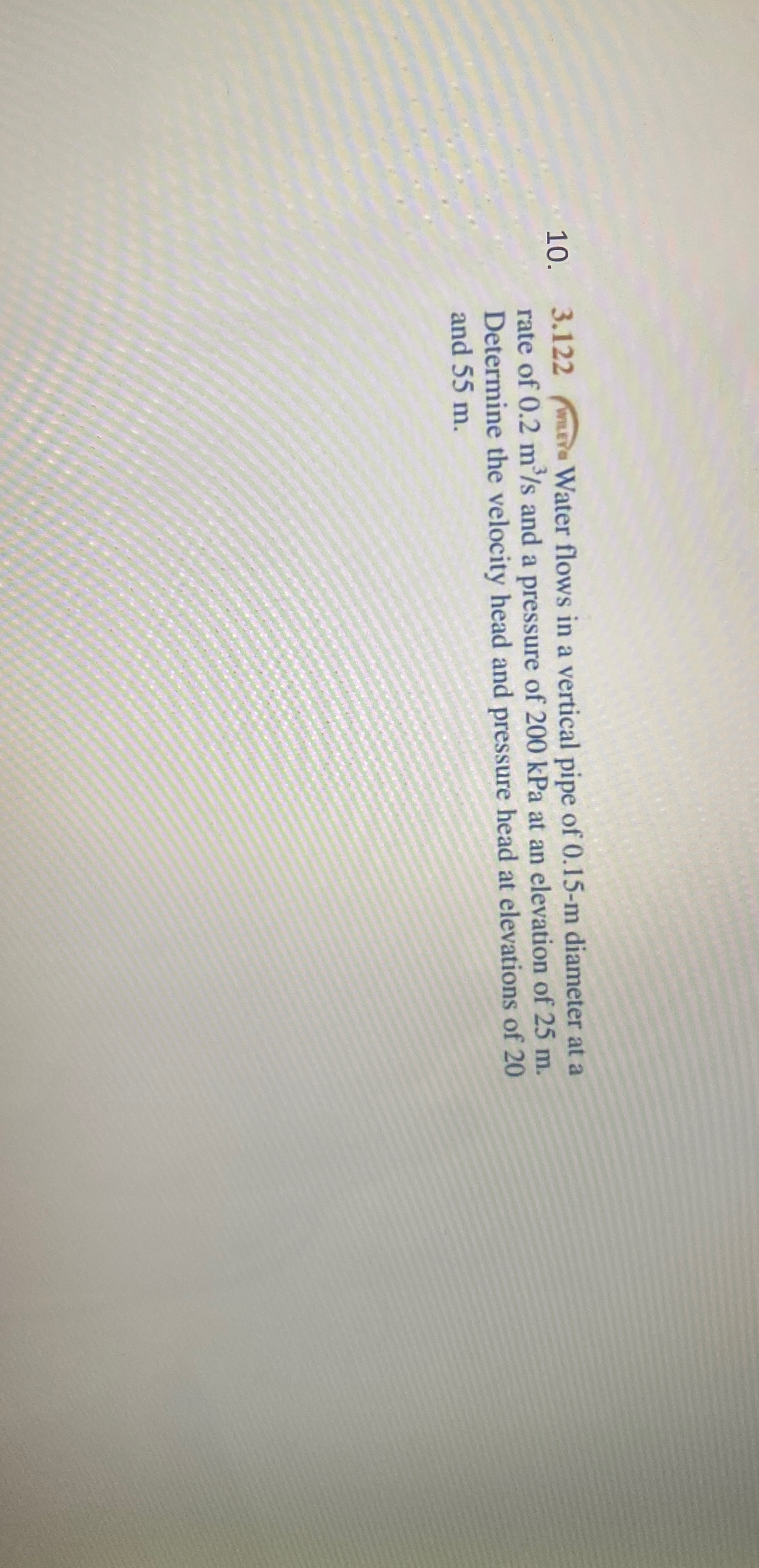 3 . 1 2 2 Wher flows in a vertical pipe of 0 . 1