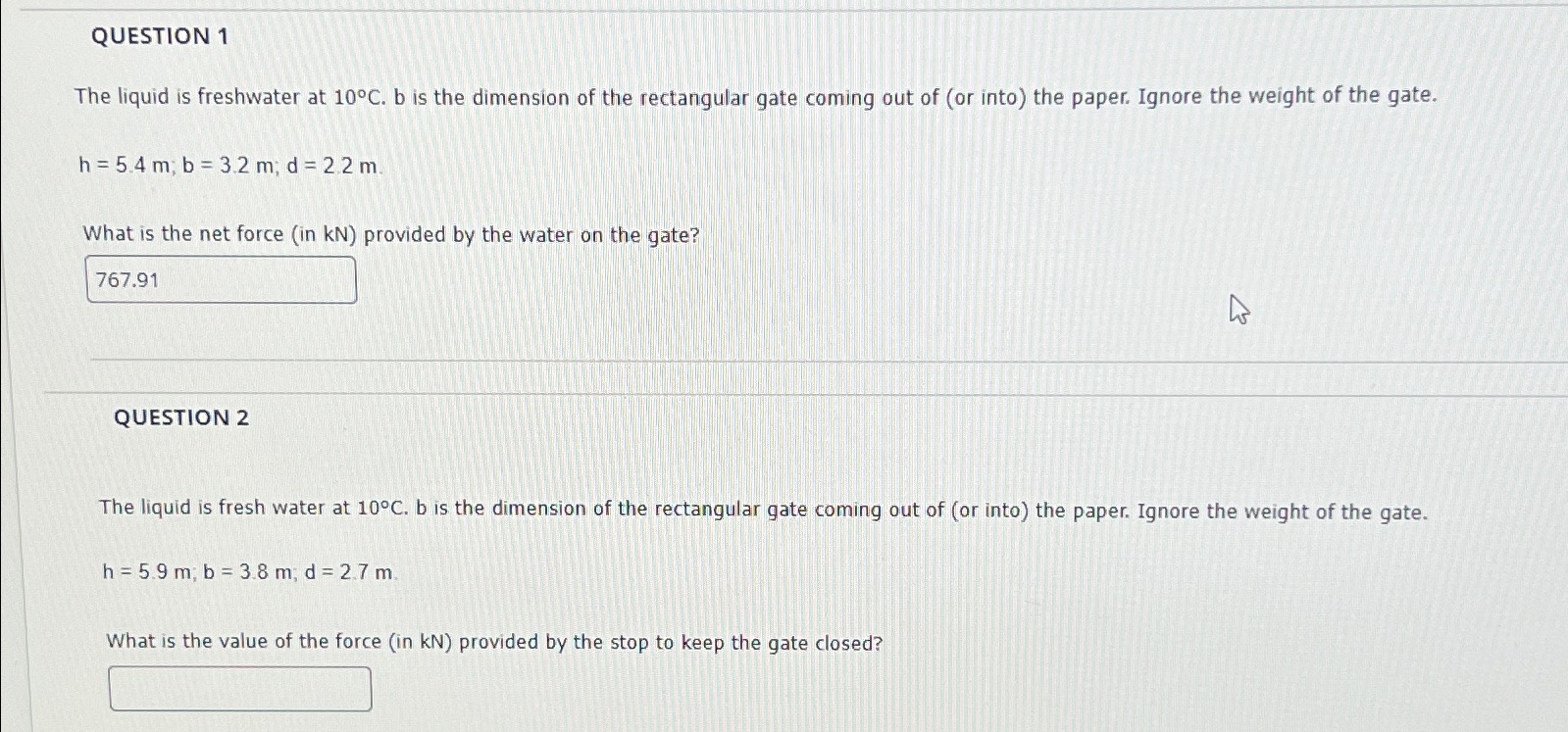 The submerged gate below sits at an angle. Please