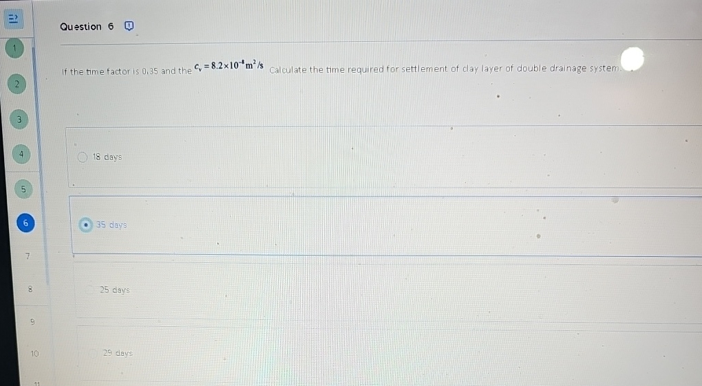 - = Question 6 If the time factor is 0 , 3 5 and