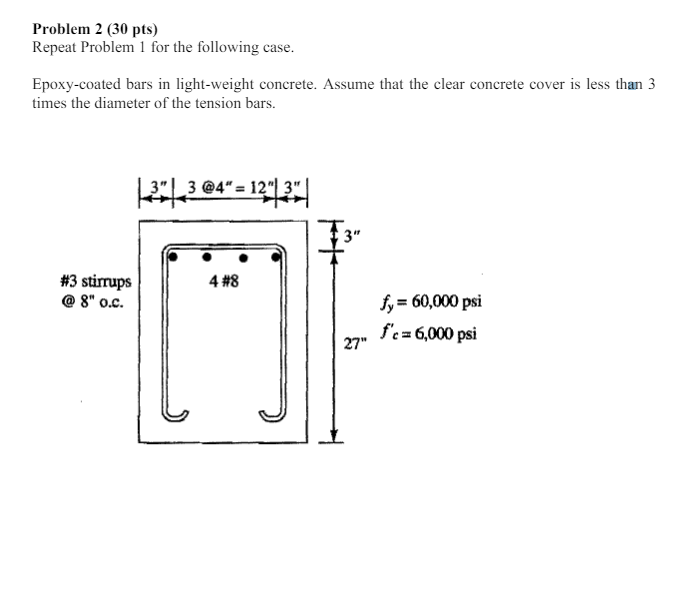Problem 2 ( 3 0 pts ) Repeat Problem 1 for the