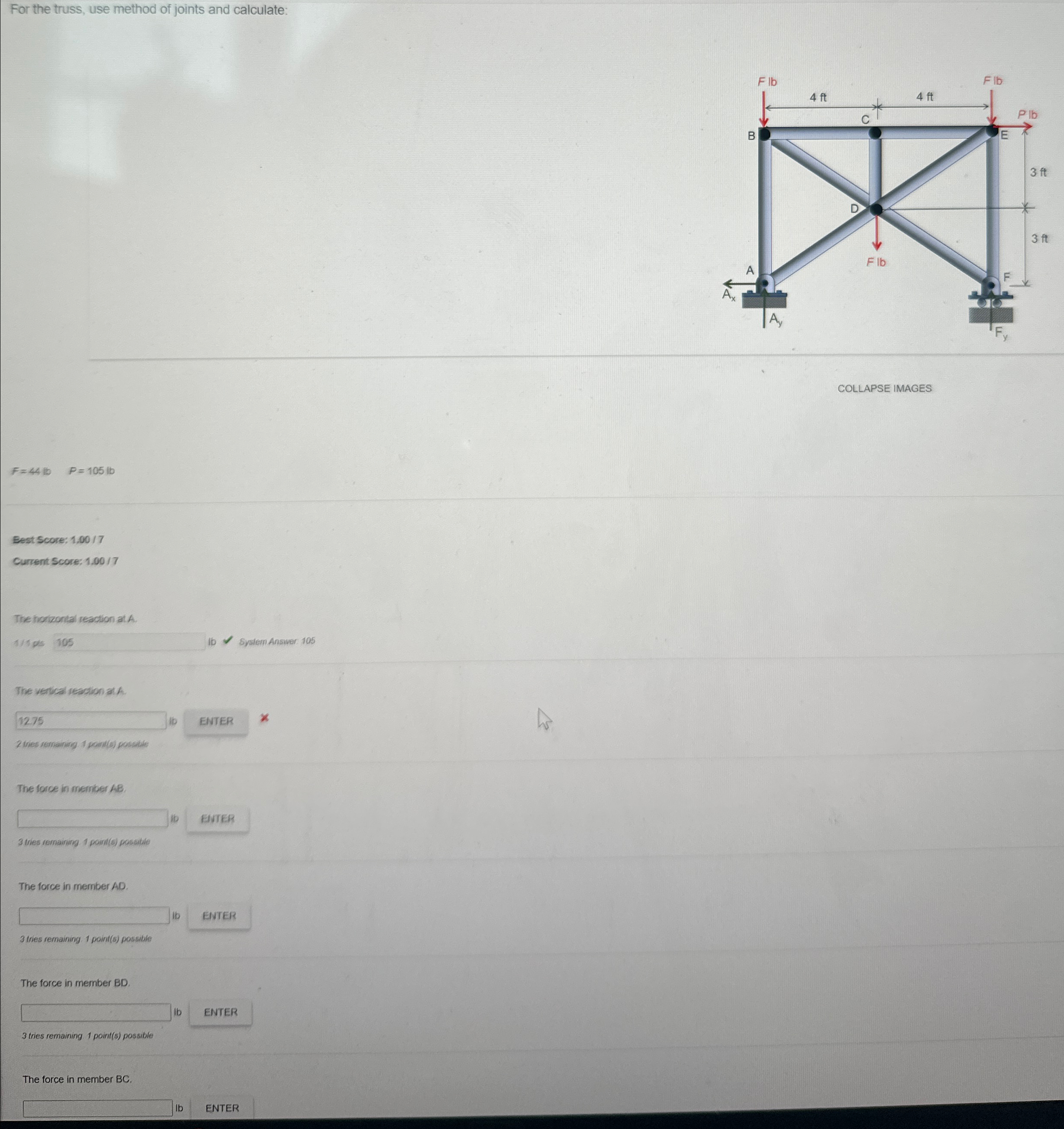 For the truss, use method of joints and