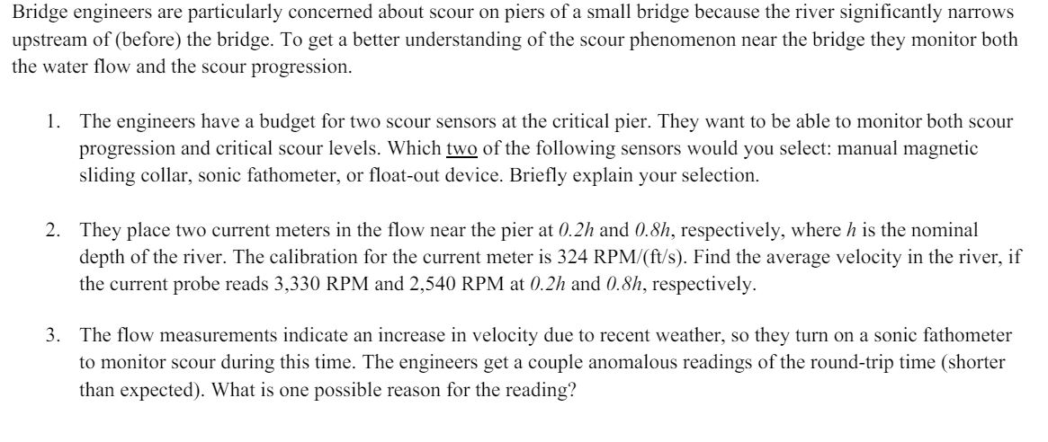 Bridge engineers are particularly concerned about