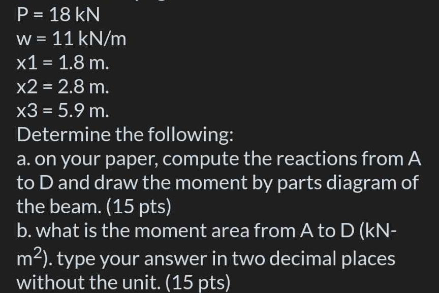 P = 1 8 k N w = 1 1 k N m x 1 = 1 . 8 m . x 2 = 2
