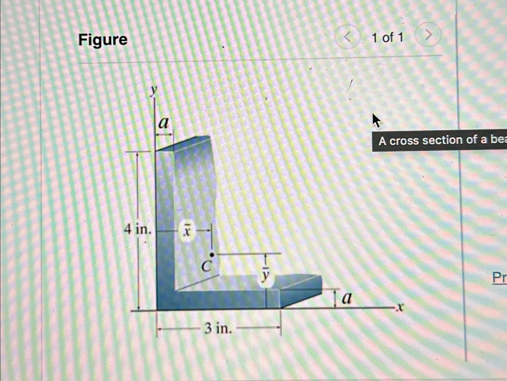 a = 0 . 9 in Located the centroid ( x bar, y bar )