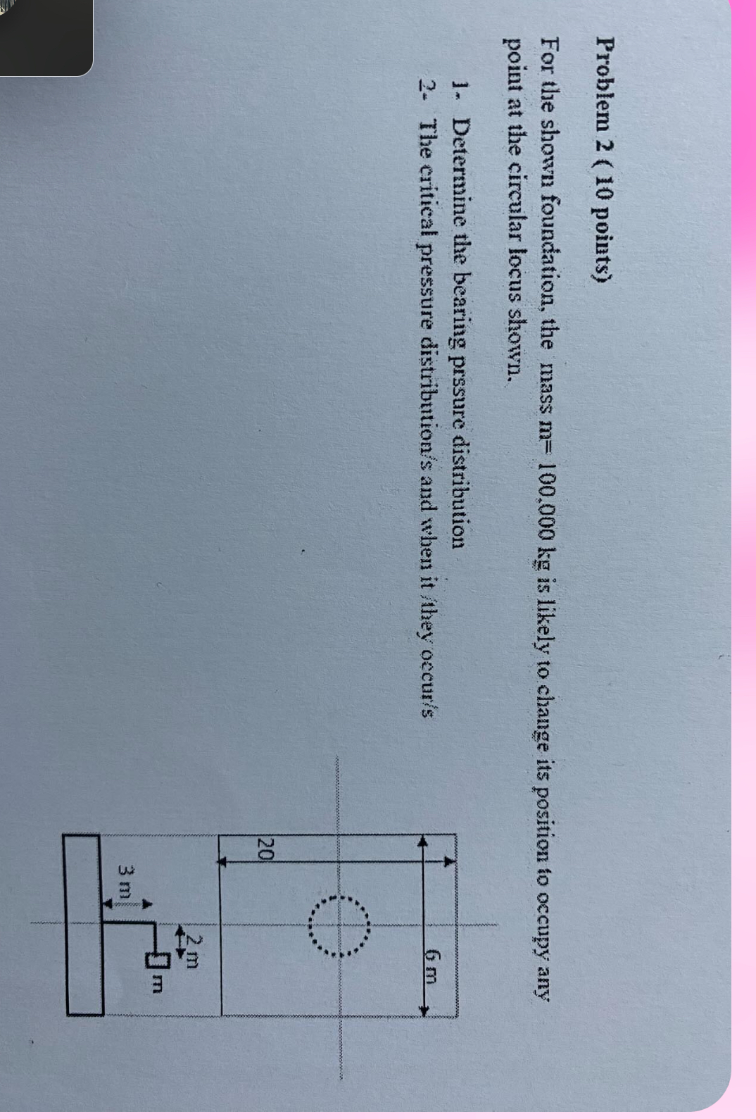 Problem 2 ( 1 0 points ) For the shown