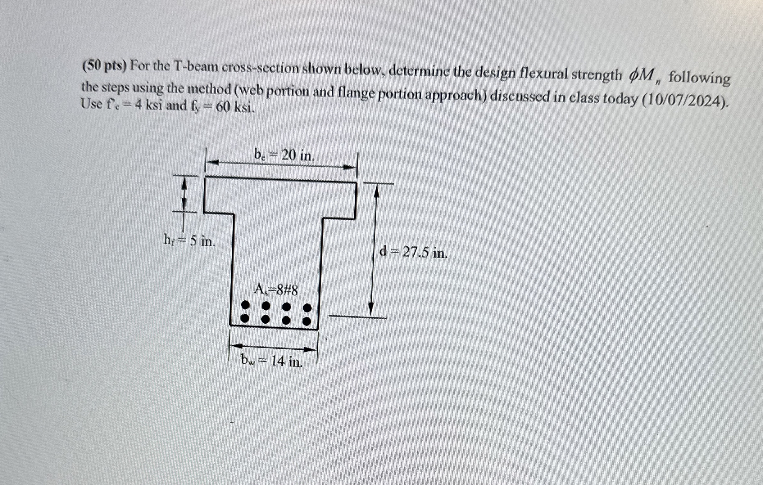 ( 5 0 pts ) For the T - beam cross - section