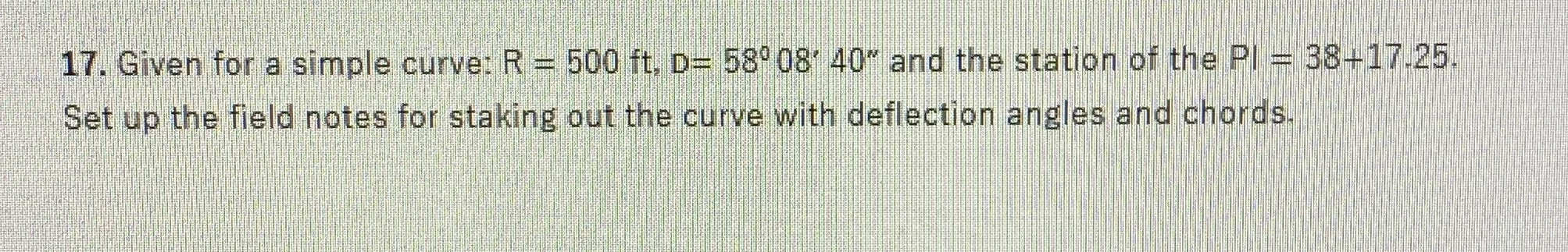 Draw table Given for a simple curve: R = 5 0 0 f