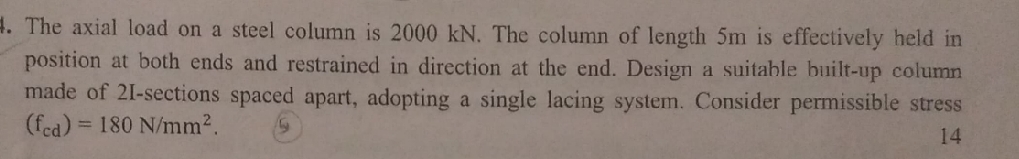 The axial load on a steel column is 2 0 0 0 k N .