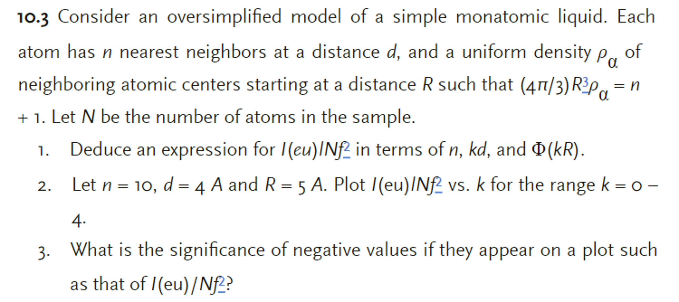 1 0 . 3 Consider an oversimplified model of a