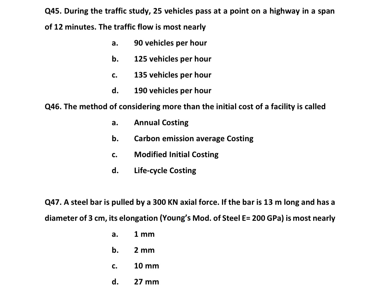 Q 4 5 . During the traffic study, 2 5 vehicles
