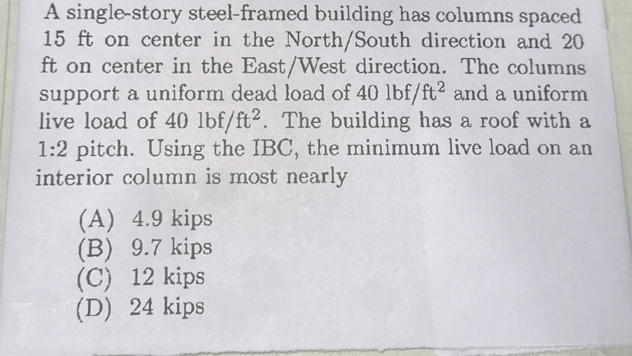 A single - story steel - framed building has