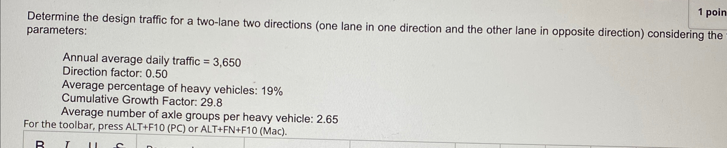 Determine the design traffic for a two - lane two