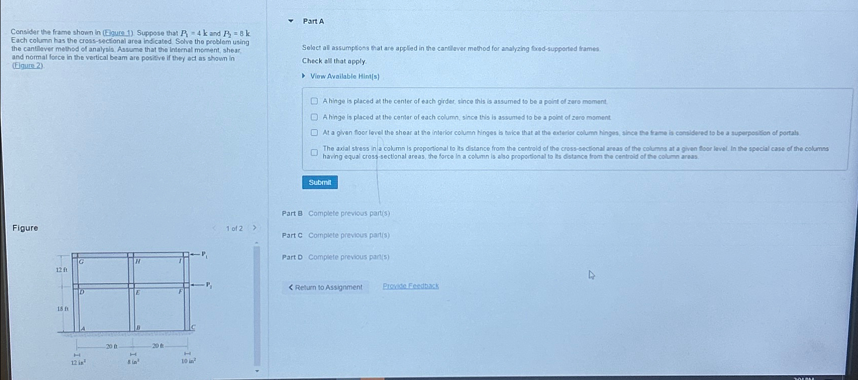 Consider the frame shown in ( Eigure 1 ) .