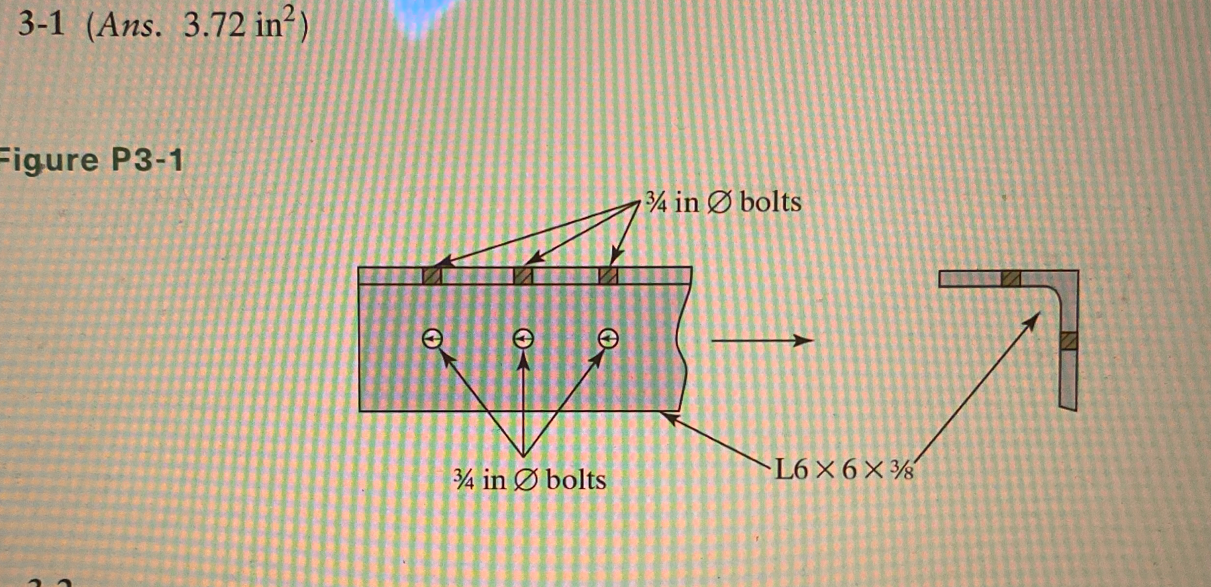 3 - 1 ( Ans . 3 . 7 2 i n 2 ) Figure P 3 - 1
