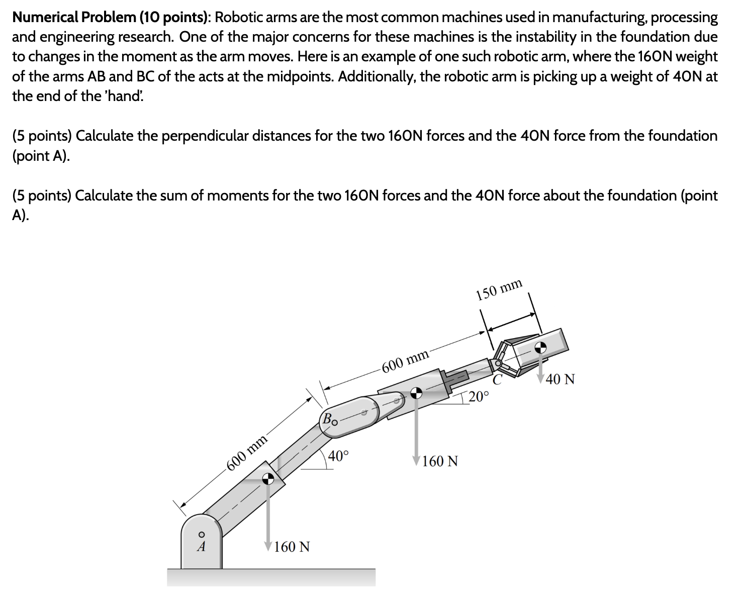 Numerical Problem ( 1 0 points ) : Robotic arms