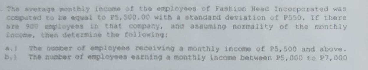 The average monthly income of the employees of