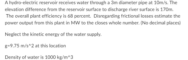 A hydro - electric reservoir receives water