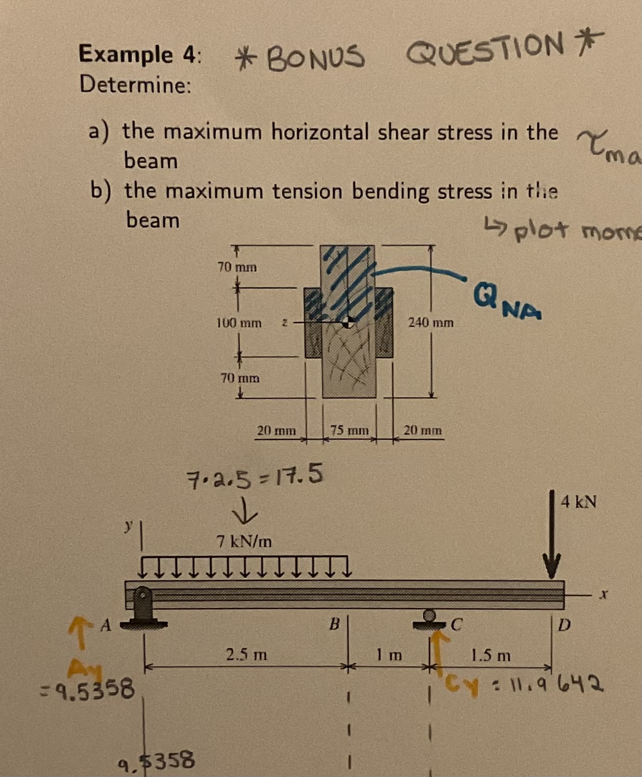 Example 4 : * BONUS QUESTION * Determine: a ) the