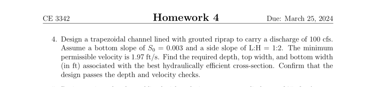 CE 3 3 4 2 Homework 4 Due: March 2 5 , 2 0 2 4 4