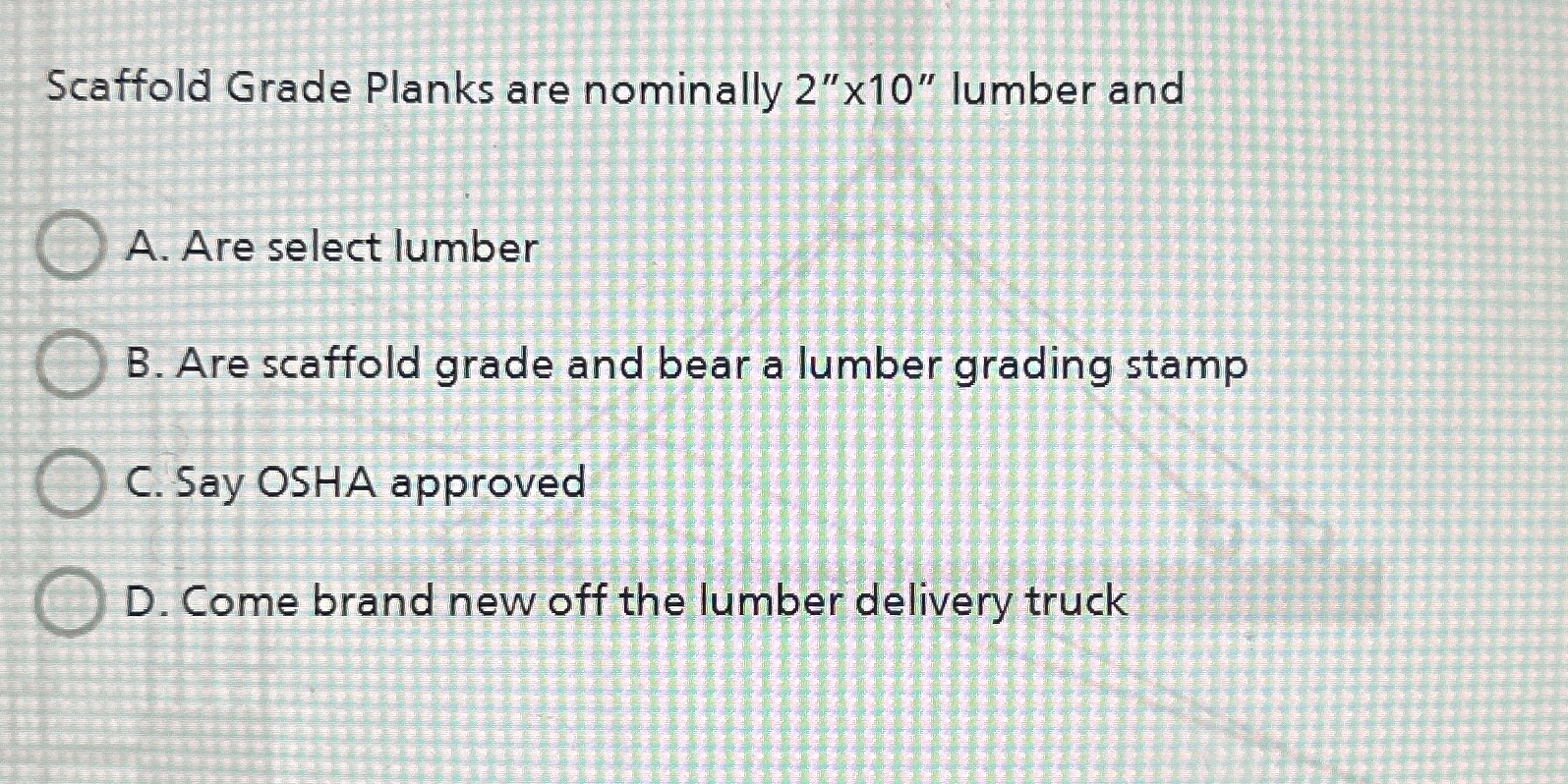 Scaffold Grade Planks are nominally 2 