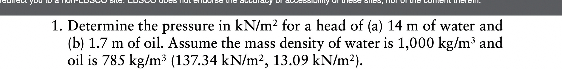 Determine the pressure in k N m 2 for a head of (
